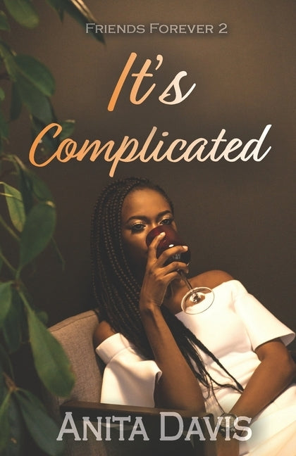 It's Complicated by Davis, Anita