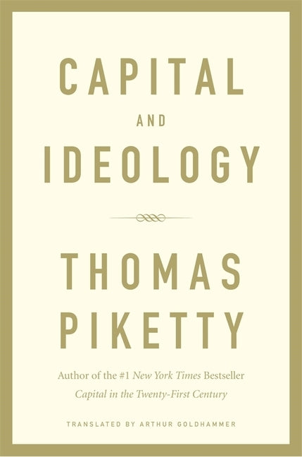 Capital and Ideology by Goldhammer, Arthur