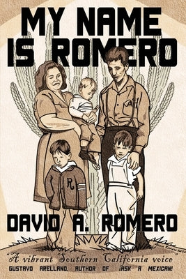 My Name is Romero by Romero, David A.