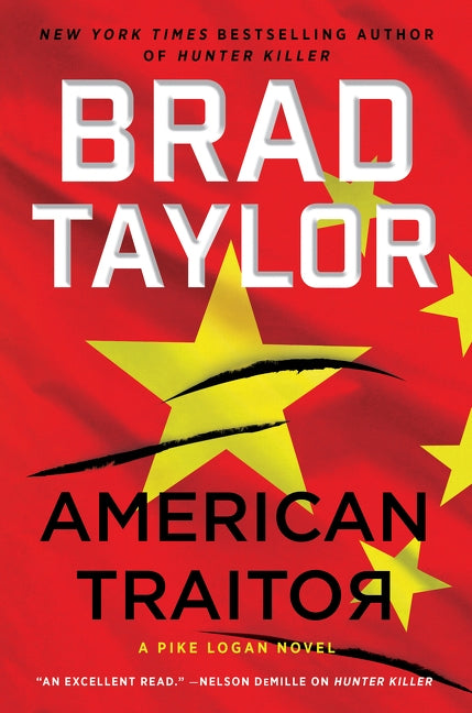 American Traitor: A Pike Logan Novel by Taylor, Brad
