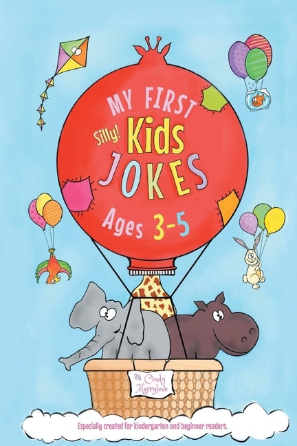 My First Kids Jokes ages 3-5: Especially created for kindergarten and beginner readers1 by Merrylove, Cindy