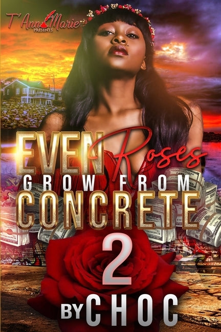 Even Roses Grow From Concrete 2 by Dashae, Kera