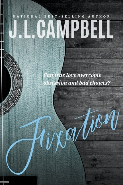 Fixation by Campbell, J. L.