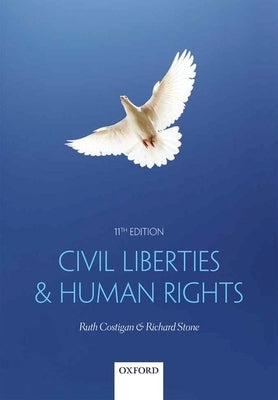 Civil Liberties & Human Rights by Costigan, Ruth