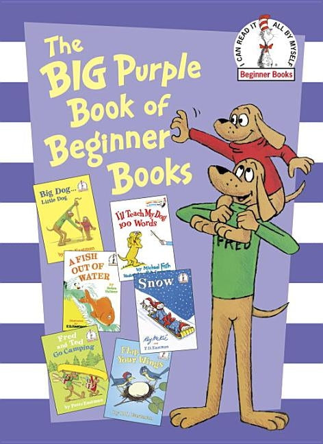 The Big Purple Book of Beginner Books by Eastman, P. D.