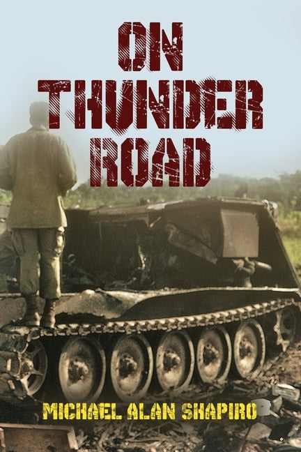 On Thunder Road by Shapiro, Michael Alan