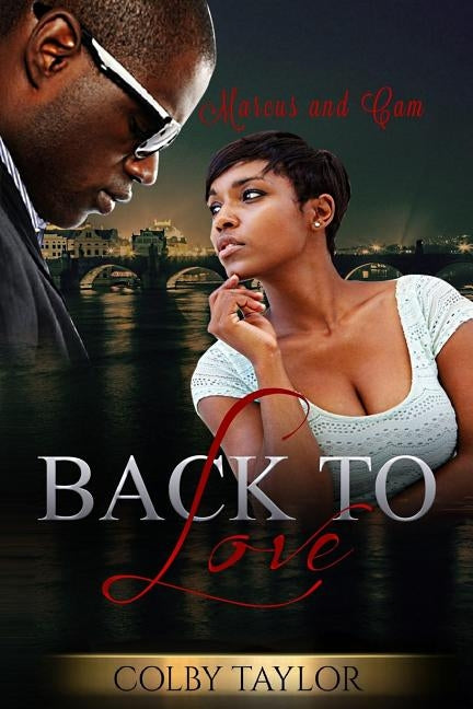 Back to Love by Taylor, Colby