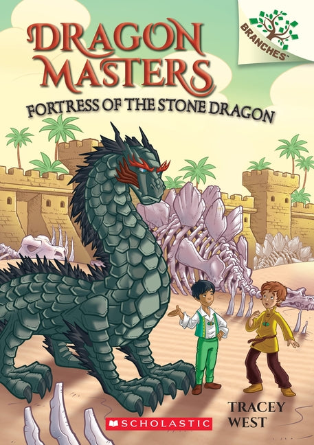 Fortress of the Stone Dragon: A Branches Book by West, Tracey