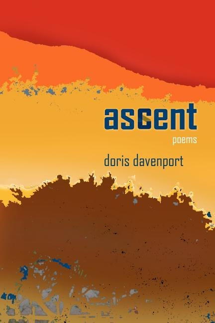 ascent: poems by Davenport, Doris