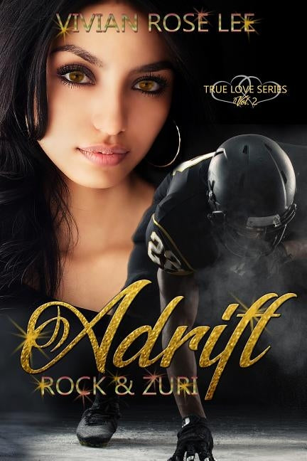 Adrift: Rock and Zuri by Lee, Vivian Rose