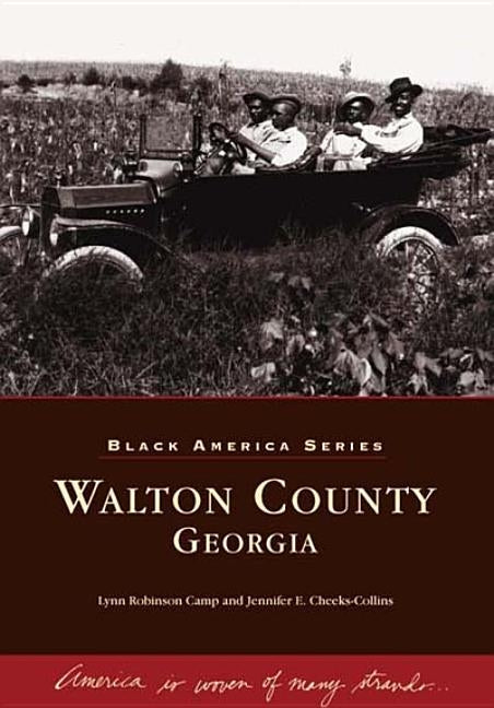 Walton County, Georgia by Camp, Lynn Robinson
