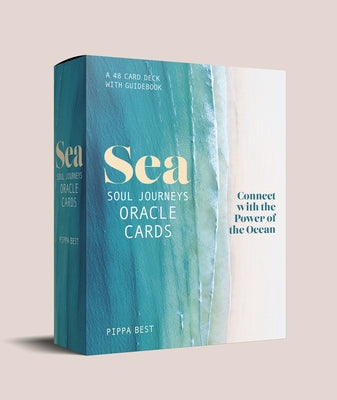 Sea Soul Journeys Oracle Cards: Connect with the Healing Power of the Ocean by Best, Pippa