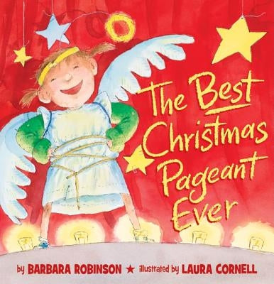 The Best Christmas Pageant Ever (Picture Book Edition) by Robinson, Barbara