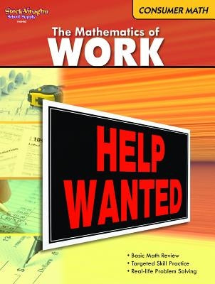 Consumer Mathematics: Reproducible the Mathematics of Work by Houghton Mifflin Harcourt