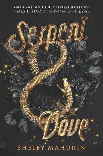 Serpent & Dove by Mahurin, Shelby