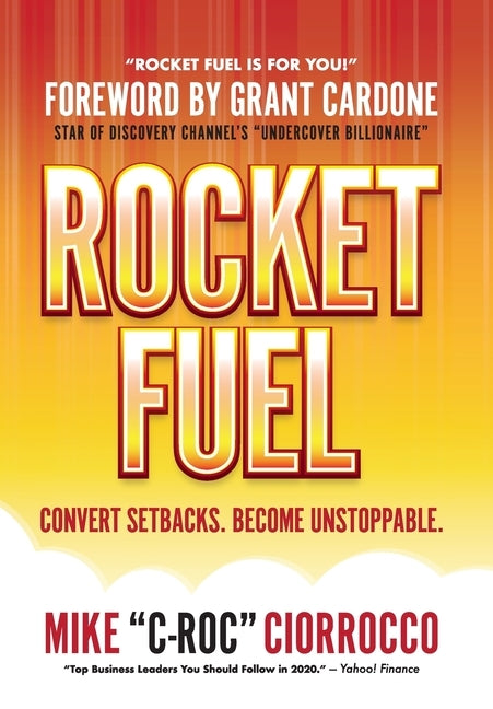 Rocket Fuel by Ciorrocco, Mike C-Roc