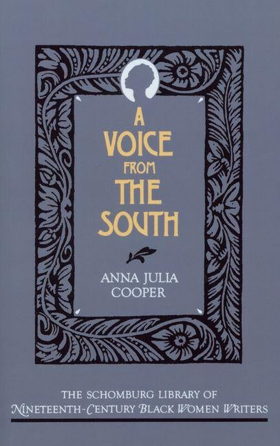 A Voice from the South by Cooper, Anna Julia