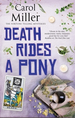 Death Rides a Pony by Miller, Carol