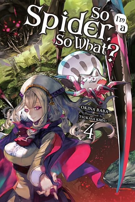 So I'm a Spider, So What?, Vol. 4 by Baba, Okina