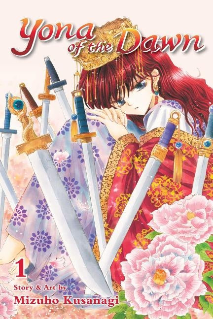 Yona of the Dawn, Vol. 1, Volume 1 by Kusanagi, Mizuho