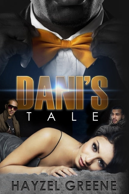 Dani's Tale by Greene, Hayzel