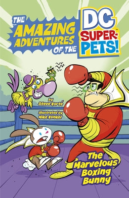 The Marvelous Boxing Bunny by Korté, Steve