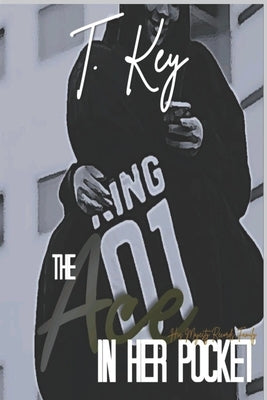 The Ace In Her Pocket by Key, T.