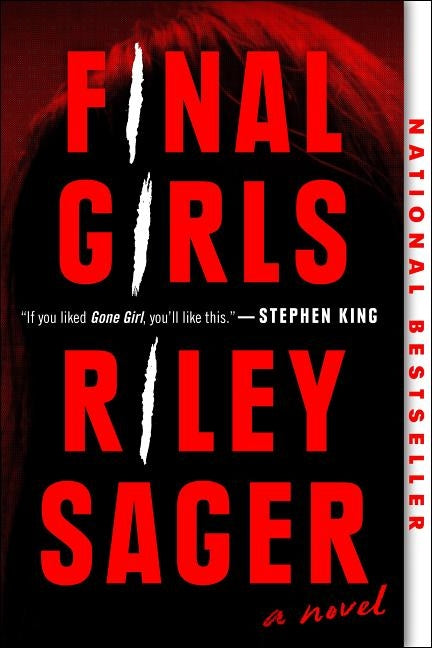 Final Girls by Sager, Riley