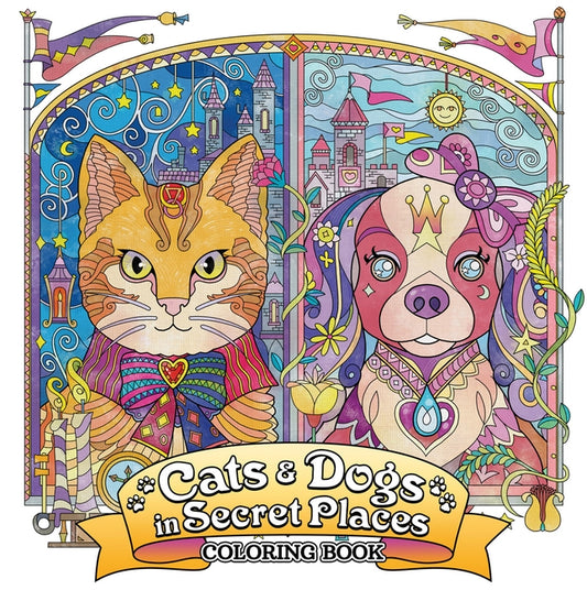 Cats and Dogs in Secret Places: Coloring Book by Seven Seas Entertainment