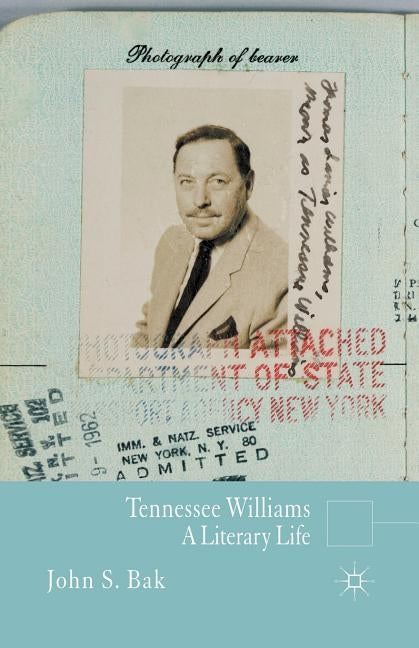 Tennessee Williams by Bak, J.