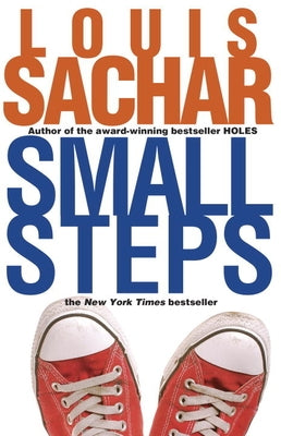 Small Steps by Sachar, Louis