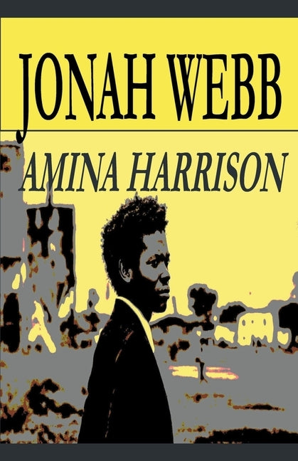 Jonah Webb by Harrison, Amina