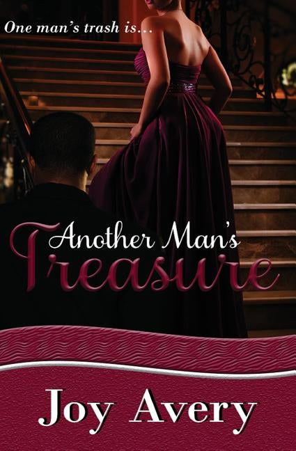 Another Man's Treasure by Avery, Joy