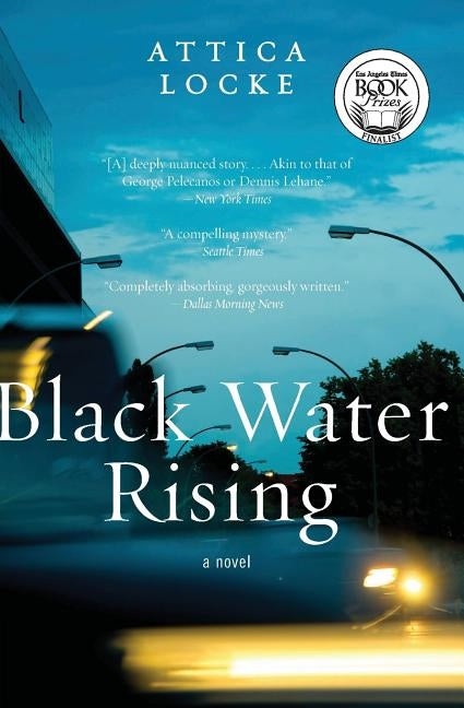 Black Water Rising by Locke, Attica