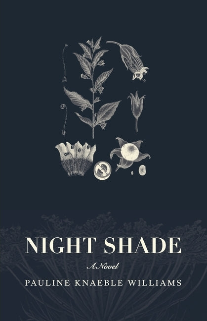 Night Shade by Knaeble Williams, Pauline