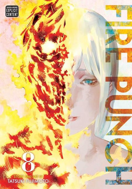 Fire Punch, Vol. 8, 8 by Fujimoto, Tatsuki