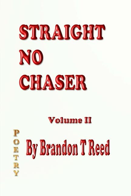 Straight No Chaser: Volume II by USA, Royalty Publishing