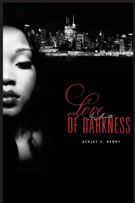 Love in Spite of Darkness by Grovner, Barbara