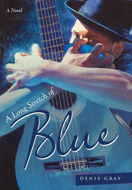 A Long Stretch of Blue by Gray, Denis