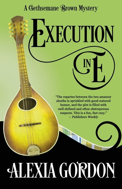 Execution in E by Gordon, Alexia