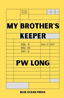My Brother's Keeper by Long, Pw