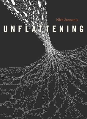 Unflattening by Sousanis, Nick