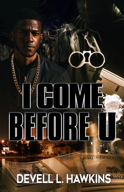 I Come Before U by Hawkins, Devell