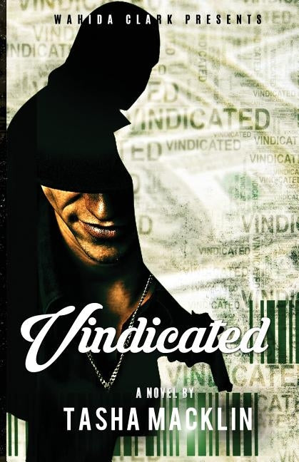 Vindicated by Macklin Tasha