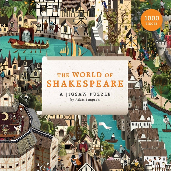 The the World of Shakespeare 1000 Piece Puzzle: 1000 Piece Jigsaw Puzzle by Simpson, Adam