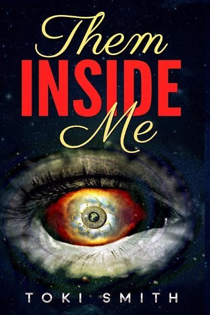 Them Inside Me by Smith, Toki