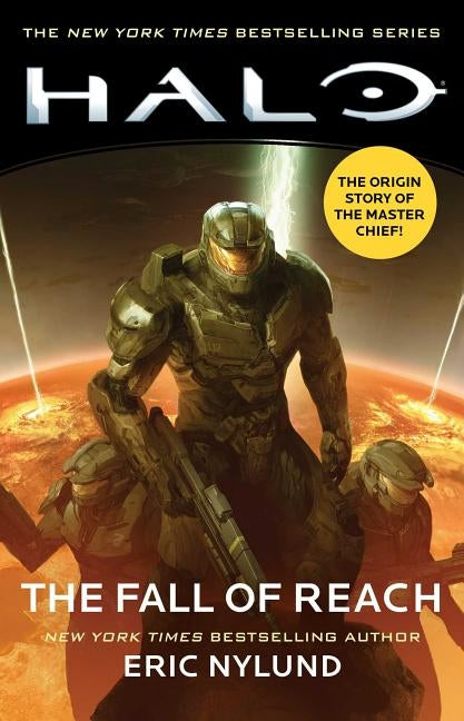 Halo: The Fall of Reach, 1 by Nylund, Eric