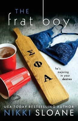 The Frat Boy by Sloane, Nikki