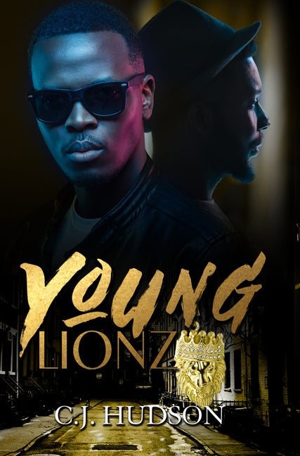 Young Lionz by Hudson, Cj