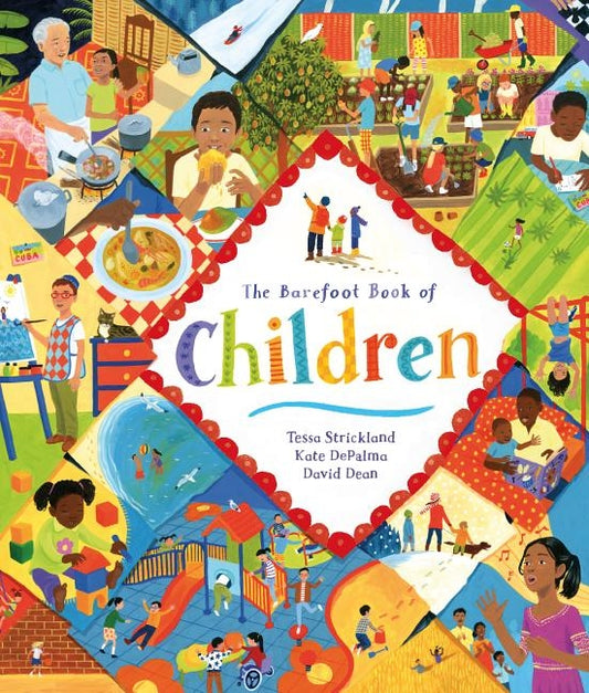 The Barefoot Book of Children by Strickland, Tessa